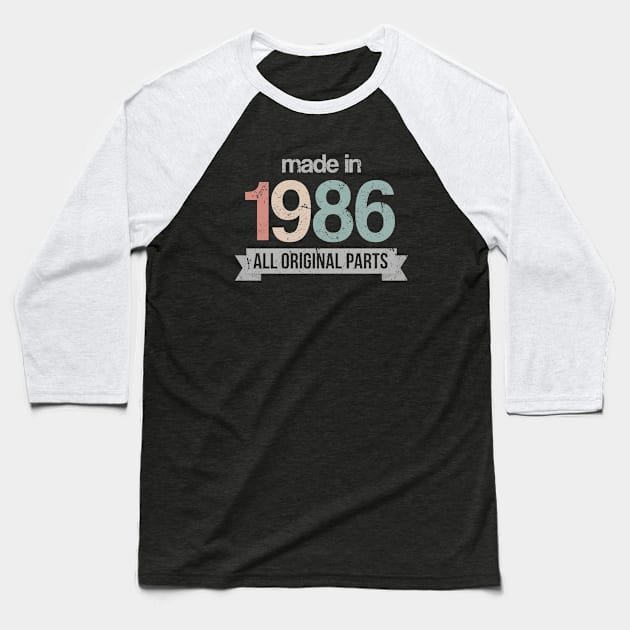 Made in 1986 36th birthday Baseball T-Shirt by hoopoe